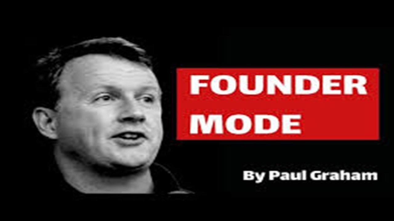 منهج المؤسس Founder Mode